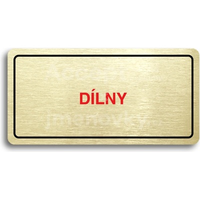 ACCEPT Piktogram DÍLNY - zlatá tabulka - barevný tisk
