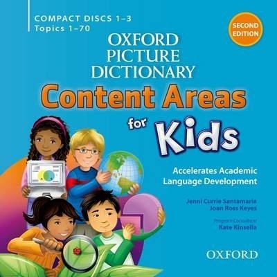 Oxford Picture Dictionary for Kids 2nd Edition CDs 4 Santamaria, J. C. Keyes, J. R. Kinsella, K. Gottlieb, M.