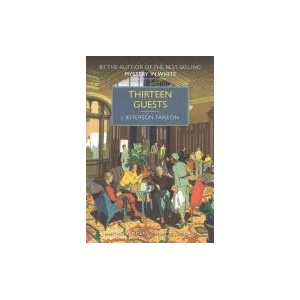 Thirteen Guests | J. Jefferson Farjeon (2015)