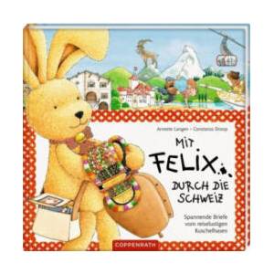 Mit Felix durch die Schweiz (ISBN: 9783649666875)