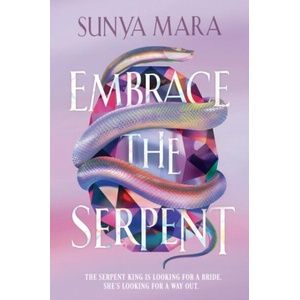 Embrace the Serpent (ISBN: 9781444983081)