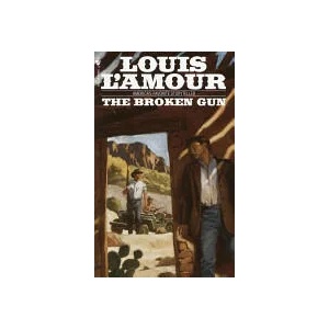 Broken Gun | Louis Ľamour (ISBN: 9780553248470)