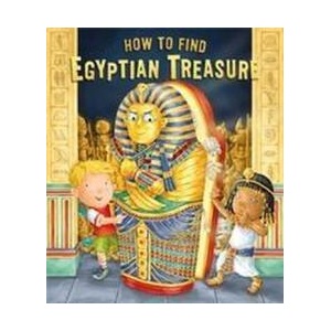 How to Find Egyptian Treasure (ISBN: 9781471163722)
