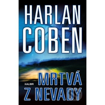 Mrtvá z Nevady - Coben Harlan