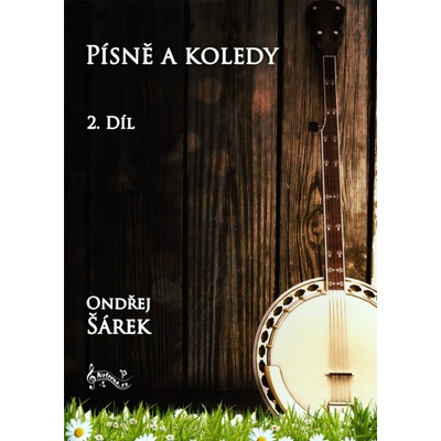 Piesne a koledy pre päťstrunové banjo 2. diel