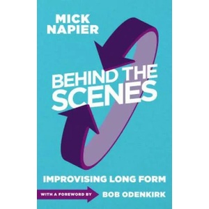 Behind the Scenes | Mick Napier (2015)