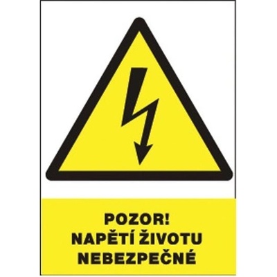 ČERVA Tabulka bezpečnostní - Pozor! Napětí životu nebezpečné 9903001599999