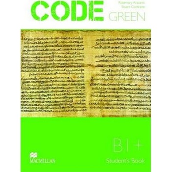 Code Green B1+ Students Book Aravanis Rosemary
