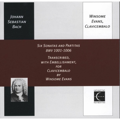 Six Sonatas and Partitas Bwv 1001 - 1006 - Evans CD