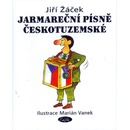 Jarmareční písně Českotuzemské - Jiří Žáček