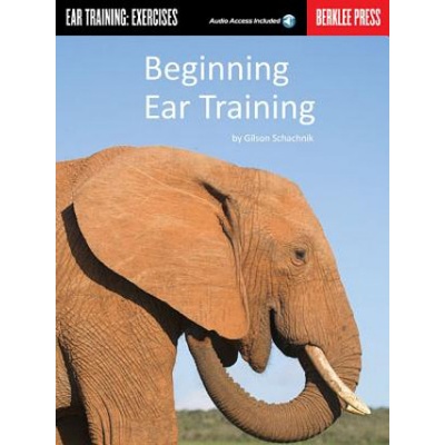 "Beginning Ear Training: Ear Training: Exercises [With CD]" - "" ("Schachnik Gilson")(Paperback)