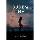 Budem iná