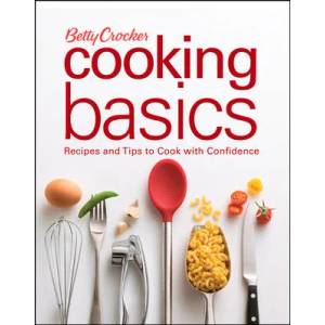 Betty Crocker Cooking Basics | Betty Crocker (ISBN: 9780470111352)