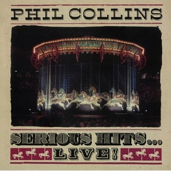 Phil Collins - Serious Hits. . . Live! (2 LP) (603497854240)