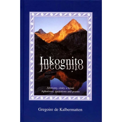 Inkognito - Gregoire de Kalbermatten