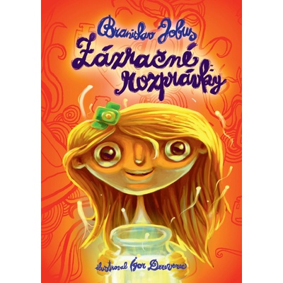 Zázračné rozprávky - Branislav Jobus
