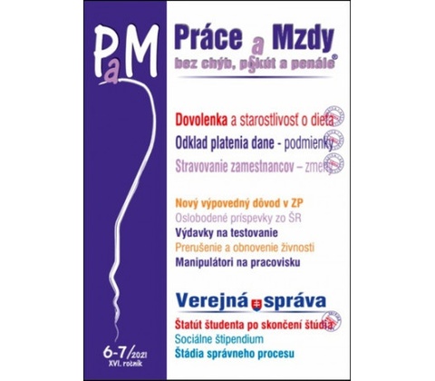 Práce a mzdy 6-7/2021