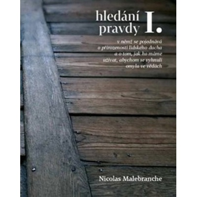 Hledání pravdy I.