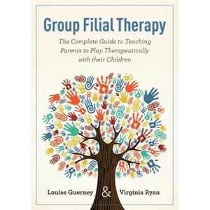 Group Filial Therapy | Louise F Guerney (2013)