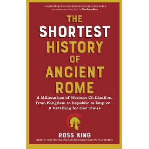 The Shortest History of Ancient Rome (ISBN: 9798893030587)