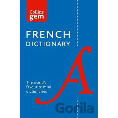 Collins Gem: French Dictionary - HarperCollins Publishers