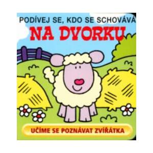 Na dvorku - Podívej se, kdo se schovává | neuvedený autor (2002)