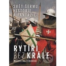Rytíři bez krále