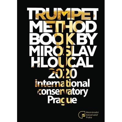 Mezinárodní konzervatoř Praha Trumpet Method Book