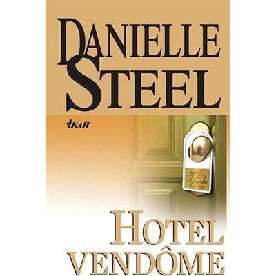 Hotel Vendome - Danielle Steel