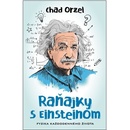 Raňajky s Einsteinom - Chad Orzel