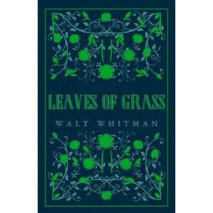 Leaves of Grass (ISBN: 9781847497550)