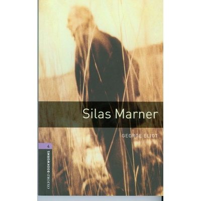 Oxford Bookworms Library 4 Silas Marner