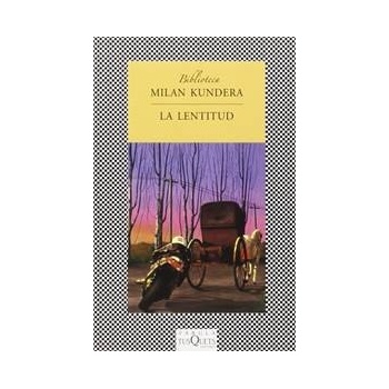 La lentitud