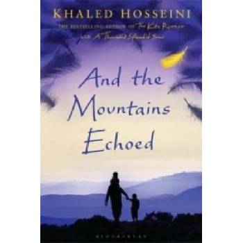 And the Mountains Echoed. Traumsammler, englische Ausgabe - Hosseini, Khaled