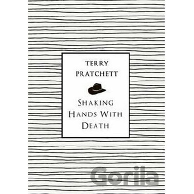 Shaking Hands With Death - Terry Pratchett
