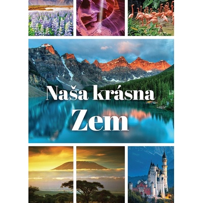 Naša krásna Zem
