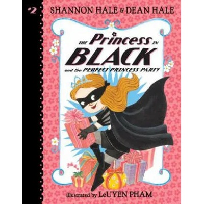 Princess in Black and the Perfect Princess Party