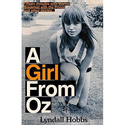 A Girl From Oz - Lyndall Hobbs