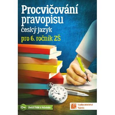 Procvičování pravopisu pro 6. ročník - Veronika Mazalová