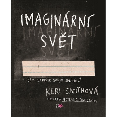 Imaginární svět - Keri Smith