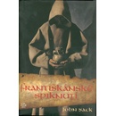 Františkánské spiknutí - John Sack