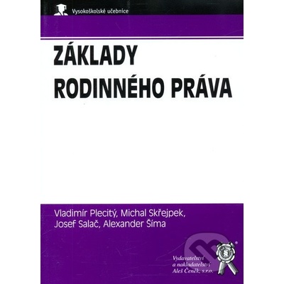 Základy rodinného práva - Vladimír Plecitý