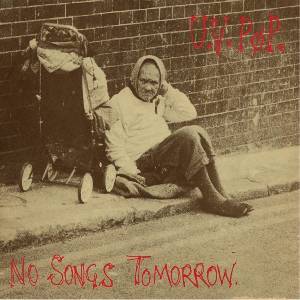 UV Pop - No Songs Tomorrow (LP) (0616892032441)