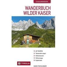 Wanderbuch Wilder Kaiser Fischlmaier HansPaperback