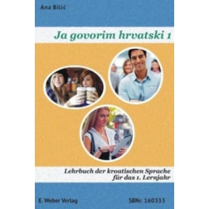 Lehrbuch mit online Hörtexten | Ana Bilic (ISBN: 9783852534527)