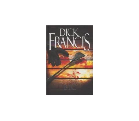 Bič - Dick Francis