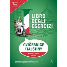 Libro degli esercizi - Cvičebnice italštiny pro mírně a středně pokročilé - Marcela Rusinko-Chmelařová