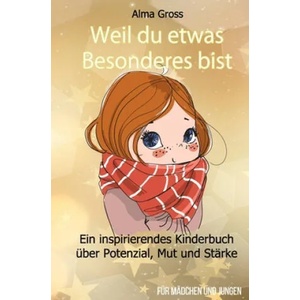 Weil du etwas Besonderes bist | Alma Gross (ISBN: 9781710555059)