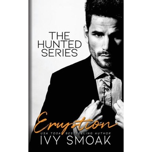 Eruption | Ivy Smoak (ISBN: 9781942381068)
