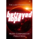 The Last Federation - Betrayed Hope
